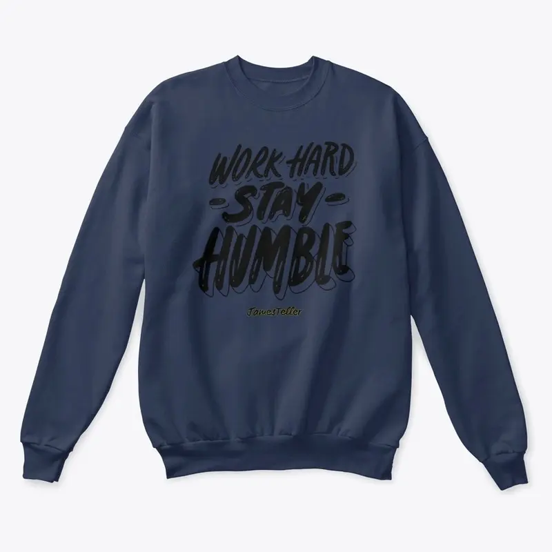 Stay Humble Collection 