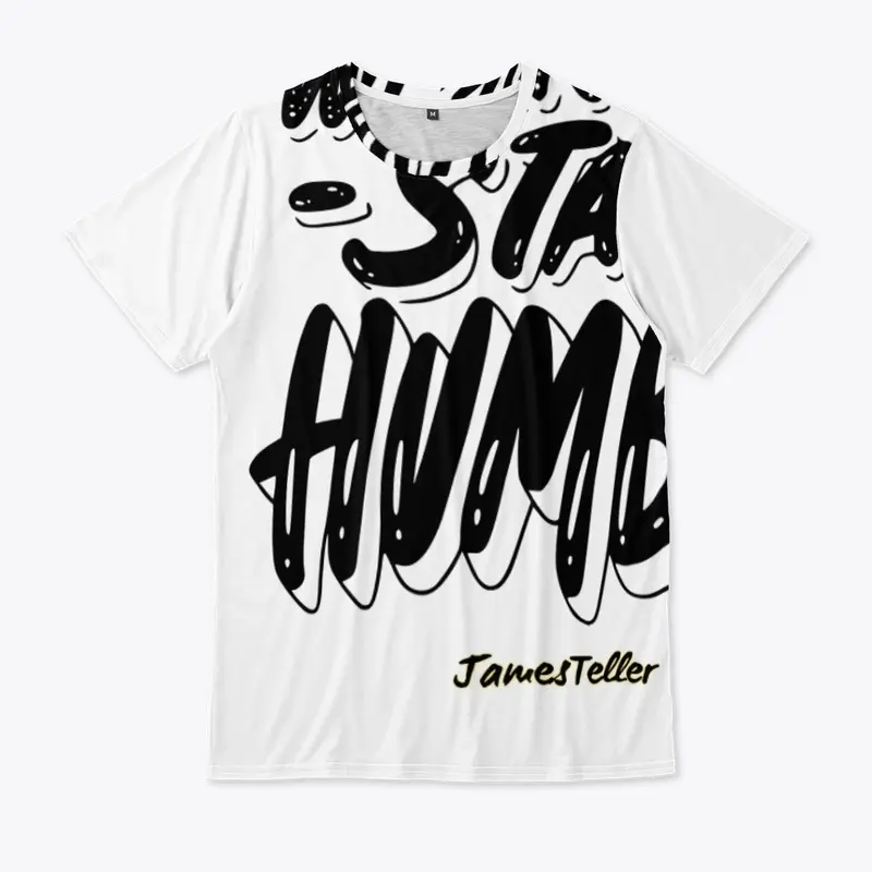 Stay Humble Collection 